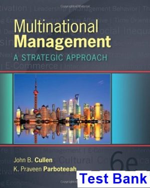 multinational management 6th edition cullen test bank