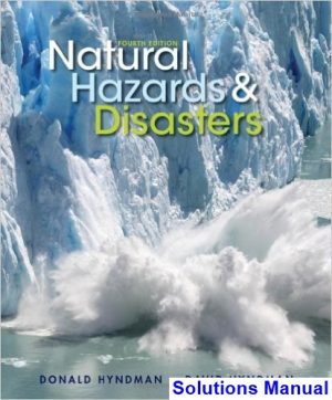 natural hazards disasters 4th edition hyndman solutions manual