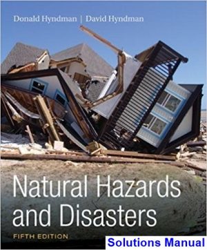natural hazards disasters 5th edition hyndman solutions manual
