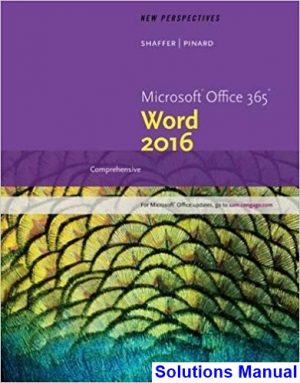 new perspectives microsoft office 365 word 2016 comprehensive 1st edition shaffer solutions manual