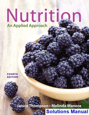 nutrition applied approach 4th edition thompson solutions manual