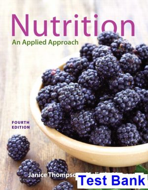 nutrition applied approach 4th edition thompson test bank