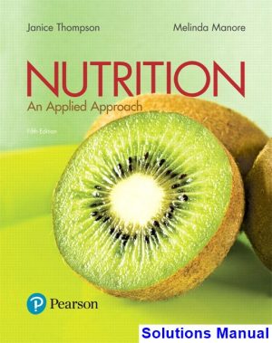 nutrition applied approach 5th edition thompson solutions manual