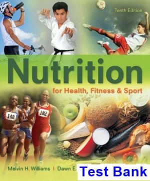 nutrition health fitness sport 10th edition williams test bank