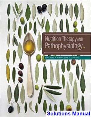 nutrition therapy pathophysiology 3rd edition nelms solutions manual