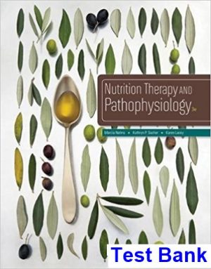 nutrition therapy pathophysiology 3rd edition nelms test bank