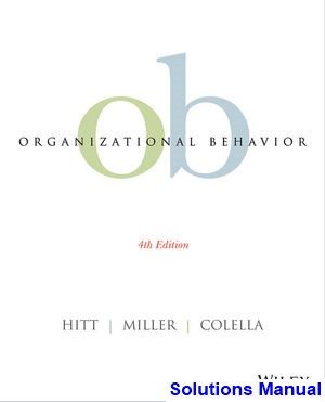 organizational behavior 4th edition hitt solutions manual