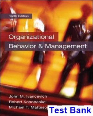 organizational behavior management 10th edition ivancevich test bank