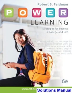 p o w e r learning strategies success college life 6th edition feldman solutions manual