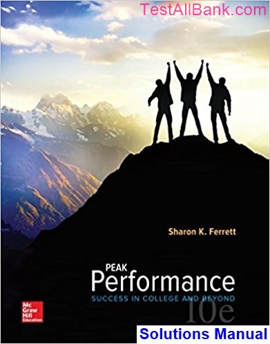 Peak Performance Success in College and Beyond 10th Edition Ferrett ...