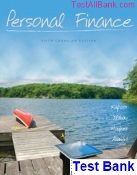 personal finance canadian canadian 5th edition kapoor test bank