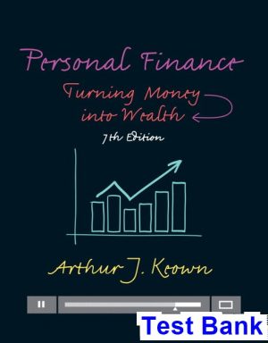 personal finance turning money into wealth 7th edition keown test bank