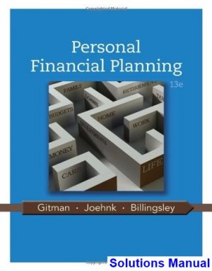 personal financial planning 13th edition gitman solutions manual