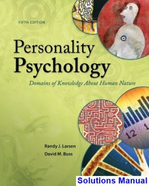 personality psychology domains knowledge about human nature 5th edition larsen solutions manual