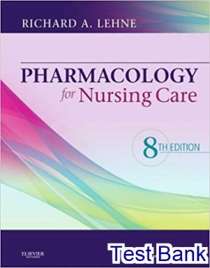 pharmacology for nursing care 8th edition lehne test bank