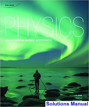 physics algebra based approach canadian 1st edition mcfarland solutions manual