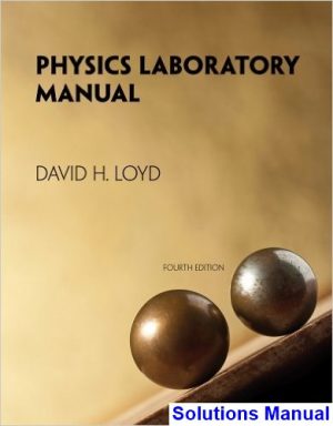 physics laboratory manual 4th edition david loyd solutions manual