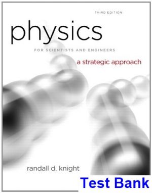 physics scientists engineers 3rd edition knight test bank