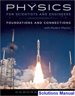 physics scientists engineers foundations connections extended version modern 1st edition katz solutions manual