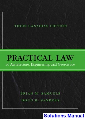 practical law architecture engineering geoscience canadian 3rd edition samuels solutions manual