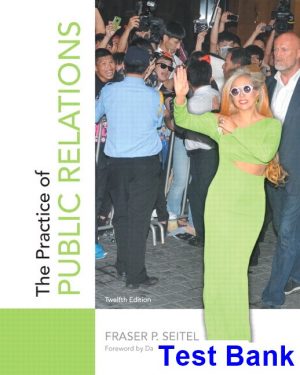 practice public relations 12th edition seitel test bank