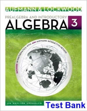 prealgebra introductory algebra applied approach 3rd edition aufmann test bank