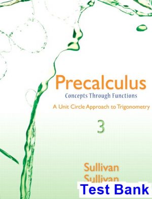 precalculus concepts through functions unit circle approach trigonometry 3rd edition sullivan test bank