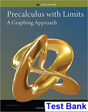 precalculus limits graphing approach texas edition 6th edition larson test bank