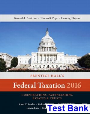 prentice halls federal taxation 2016 corporations partnerships estates trusts 29th edition pope test bank