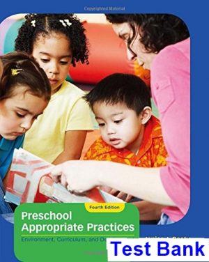 preschool appropriate practices environment curriculum development 4th edition beaty test bank