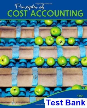 principles cost accounting 16th edition vanderbeck test bank