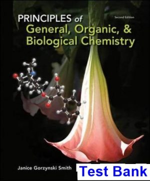 principles general organic biological chemistry 2nd edition smith test bank