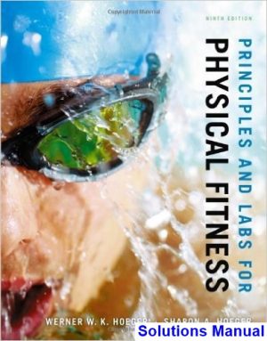 principles labs physical fitness 9th edition hoeger solutions manual