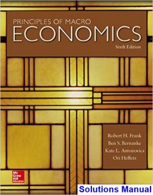 principles macroeconomics 6th edition frank solutions manual