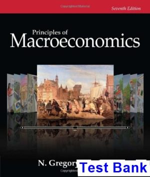 principles macroeconomics 7th edition gregory mankiw test bank