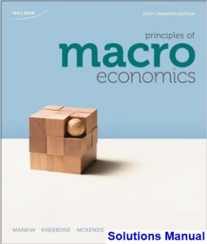 principles macroeconomics sixth canadian edition canadian 6th edition mankiw solutions manual