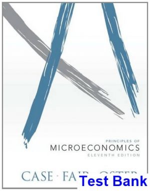 principles microeconomics 11th edition case test bank