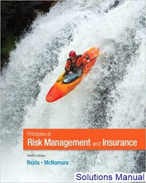 principles of risk management and insurance 12th edition rejda solutions manual