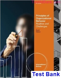principles organizational behavior realities challenges 6th edition quick test bank
