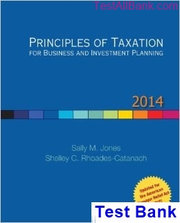 Principles Of Taxation For Business And Investment Planning 14th ...