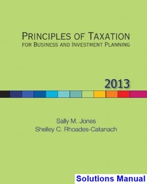principles taxation business investment planning 16th edition jones solutions manual
