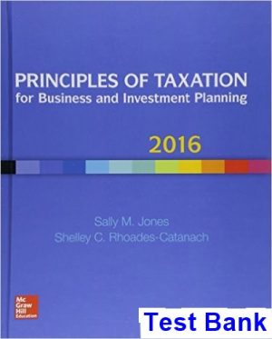 principles taxation business investment planning 2016 19th edition jones test bank