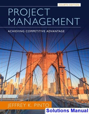 project management achieving competitive advantage 4th edition pinto solutions manual