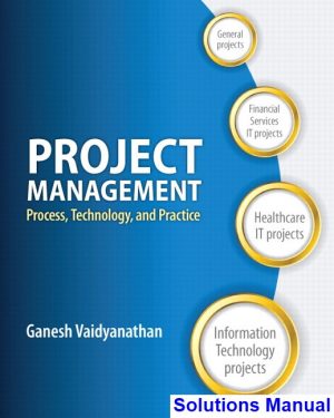 project management process technology practice 1st edition vaidyanathan solutions manual