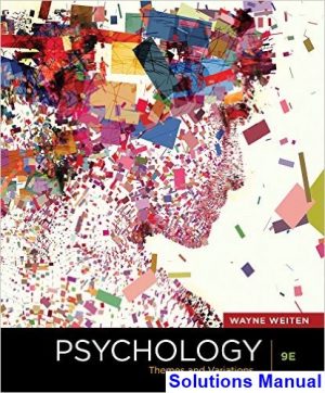 psychology themes variations 9th edition wayne weiten solutions manual