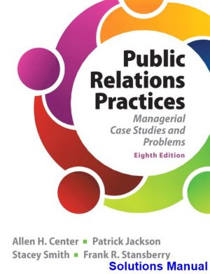 public relations practices 8th edition center solutions manual
