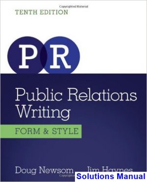 public relations writing form style 10th edition newsom solutions manual