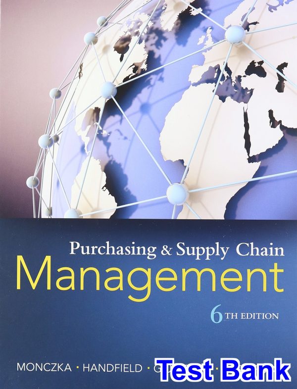 purchasing supply chain management 6th edition monczka test bank