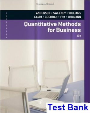 quantitative methods business 12th edition anderson test bank