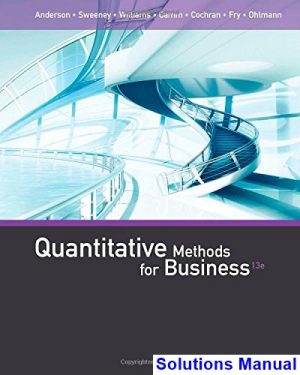 quantitative methods business 13th edition anderson solutions manual